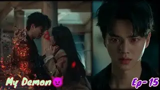 My Demon Episode - 15 Explained Hindi/ Urdu || Demon And Human Love story