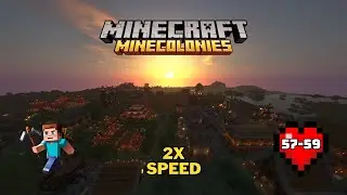 Minecraft Minecolonies: From Zero to EPIC City Build | 2x Speed Timelapse | Episode 57-59 [2K 60FPS]