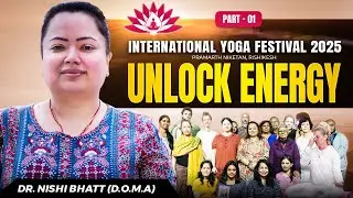 Dr Nishi Bhatt at International Yoga Festival 2025, Parmarth Niketan Rishikesh Highlights🧘🏻&zwj;♀️#yoga