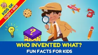 Who Invented What? 🔍 Fun Invention Facts for Kids | GK for Children
