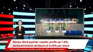 Marico third quarter results: profit up 1.6%; declared interim dividend of 6.25% per share