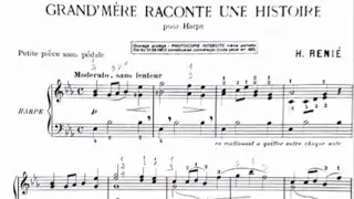 Henriette Renié- Grand'Mère Raconte une Histoire pour Harpe (1927)
