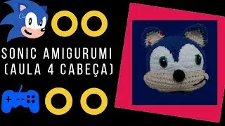 Sonic Amigurumi (Parte 4 cabeça)