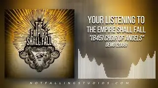 The Empire Shall Fall (FULL DEMO) (2008)