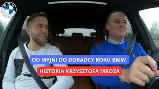 Od myjni w USA do doradcy roku BMW | Historia Krzysztofa Mroza