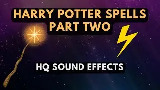 Harry Potter Spells (Sound Effects) Part Two