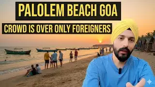 भीड़भाड़ Khatam हुई Palolem बना Swarg | Goa Latest Vlog | Goa Weather | Goa Trip Plan 