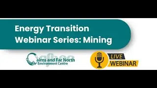 Energy Transition Webinar Series: Mining