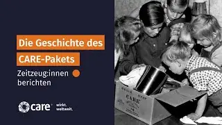 📦❤️ Die Geschichte des CARE-Pakets: Wie war das damals?