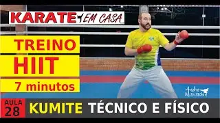 28 Karate em Casa | HIIT 7 Minutos| KUMITE treino Físico e Técnico de alta intensidade