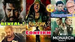 Rockstar 2 Confirm ? , Sikandar Run time revel ,SSMB 29 Start ,Monarch Season 2 Completed, Superman