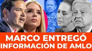 &iexcl;ESC&Aacute;NDALO INTERNACIONAL! Marco Rubio entrega expediente contra AMLO a Sheinbaum