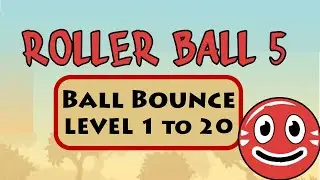 Roller Ball 5 Ball Bounce Level 1 to 20
