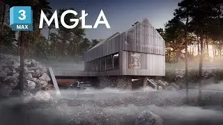 3ds Max - Tworzenie Mgły - podnieś realizm sceny