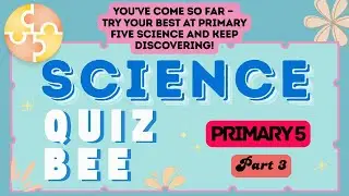 Science Quiz Bee &ndash; Начальная школа 5 | Часть 3 | Викторина от brainYs