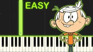 THE LOUD HOUSE - EASY Piano Tutorial