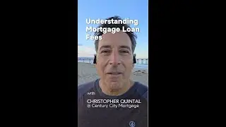 Understanding Mortgage Loan Fees