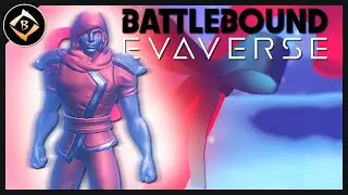 Battlebound Evaverse - FRIDAY LIVE STREAM