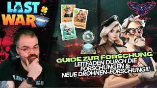 GUIDE ZUR FORSCHUNG: Neue Drohnen-Forschung & Leitfaden durch die Forschungen | LAST WAR: SURVIVAL