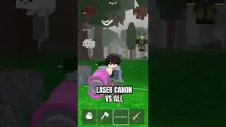 Laser canon vs all #roblox #99nightintheforest #99nights
