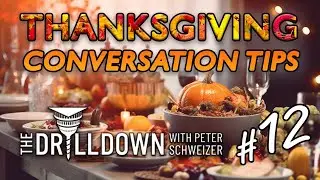 Thanksgiving Conversation Advice From The Drill Down: Tip #12