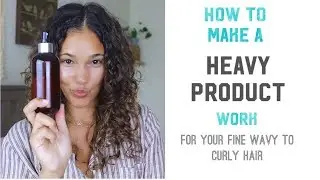 Quick fix for heavy product. Weighed Down Fine Wavy to Curly Hair - DIY
