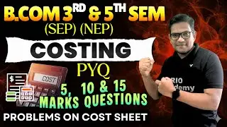 B.Com Cost accounting  | problems on cost sheet 10 marks PYQ  | #bcom3rdsem