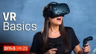 Virtual Reality Basics - Minimum PC Requirements for VR - DIY in 5 Ep. 23