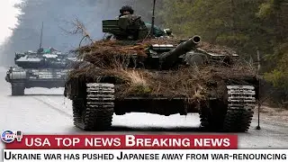 Ukraine war has pushed Japanese away from war renouncing stance, political analyst says