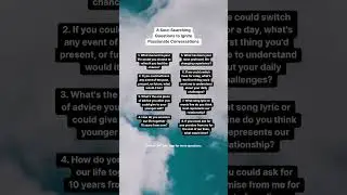 8 Thought-Provoking Questions. #SoulSearching #PassionateConversations #LifeQuestions