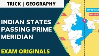 Geography Tricks | Indian States through which IST Meridian passes | PRIME MEERIDIAN| EXAM ORIGINALS