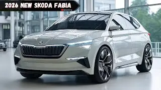 2026 &Scaron;koda Fabia &ndash; The Small Car That&rsquo;s Big on Innovation