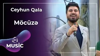 Ceyhun Qala - M&ouml;c&uuml;zə