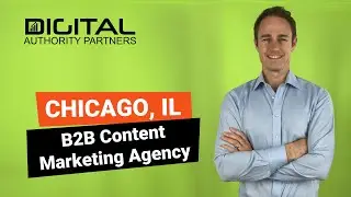 Chicago B2B Content Marketing Agency
