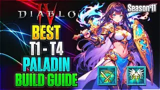 Руководство по лучшей сборке паладина 1-4 уровней в 11 сезоне | Diablo 4