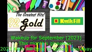 92 Gold Kwik Fill Wakeup for September (2023)