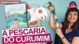 A PESCARIA DO CURUMIM, história indígena Sateré Mawé | Fafá Conta