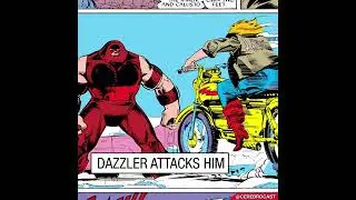 The Juggernaut Meets Dazzler