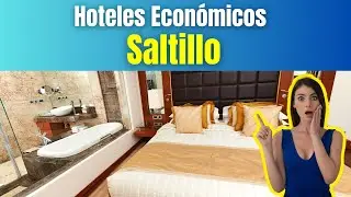 Hoteles Baratos en Saltillo