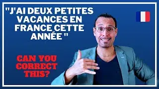 Common French mistakes - Spoken French essentials