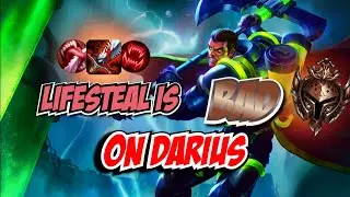 [QUICK TIP]WHY LIFESTEAL IS BAD ON DARIUS