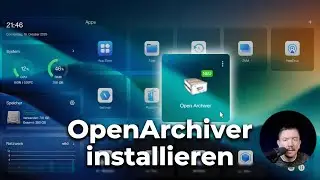 Open Archiver installieren - Schritt f&uuml;r Schritt & auf deutsch