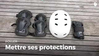 Mettre ses protections | Faire du roller