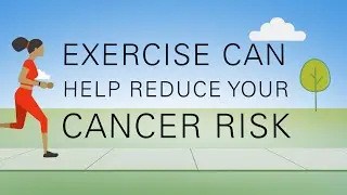 How exercise can reduce your cancer risk