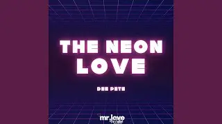 The Neon Love