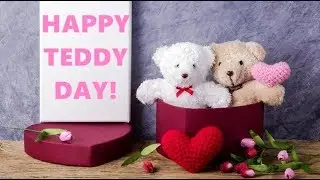 Happy Teddy Day 2018:Best Wishes, images,Facebook status,Whatsapp Status