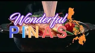 WONDERFUL PINAS 2017 Episode 3 - Madrid Fusion Manila