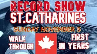 St.Catharines Record Show November 5 2023
