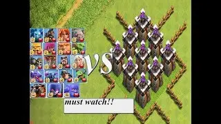 all max archer towers vs all troops!!! must watch|| clash of clan||