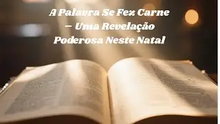 Evangelho do Dia – 25/12 (Jo 1,1-18) “Deus Se Fez Homem Para Mudar Sua História”